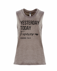 Yesterday, Today, Forever, Muscle Tank